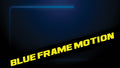Blue Frame Motion